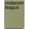 Vodacom League by Miriam T. Timpledon