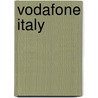 Vodafone Italy door Miriam T. Timpledon