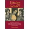 Voicing Gender by Naomi Andri