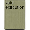 Void Execution door Abraham Clark Freeman