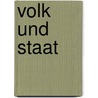 Volk Und Staat door Otto Braun