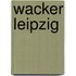 Wacker Leipzig