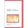 Walda; A Novel by Kinkaid Mary Holland McNeish
