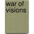 War Of Visions