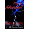 Was It Murder? by Philip L. Rife