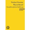 Was ist Moral? door Norbert Hoerster