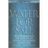 Water For Sale door Fredrik Segerfeldt