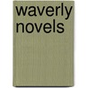 Waverly Novels door Walter Scott