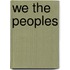 We the Peoples