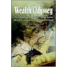 Wealth Odyssey door Larry R. Frank Sr.