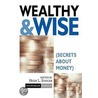 Wealthy & Wise door Heidi Schneider