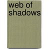 Web of Shadows by Greg Farshtey