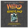 Weird Maryland door Mark Moran