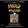 Weird Virginia by Troy Taylor