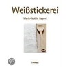 Weißstickerei door Marie-Noelle Bayard