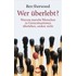 Wer überlebt?