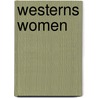 Westerns Women by Michael G. Fitzgerald