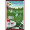 Whack 'n' Roll by Gail Oust