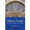 What Is Truth? door John M. Rist