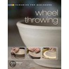 Wheel Throwing by Emily Reason