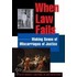 When Law Fails