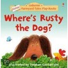 Where's Rusty? by Heather Amery