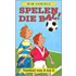 Spelen die bal!