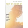 Why We Look Up by Robert J. Cormier