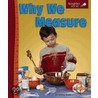 Why We Measure by Janine Scott
