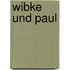 Wibke und Paul
