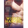 Wicked Harvest door Anitra Lynn Mcleod