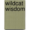 Wildcat Wisdom door Alan Ross