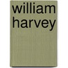William Harvey door Robert Willis