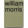 William Morris door Noyes Alfred