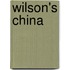 Wilson's China