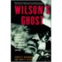 Wilson's Ghost