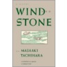 Wind And Stone door Stephen W. Kohl