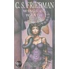 Wings of Wrath door C.S. Friedman