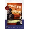 Winter in June door Kathryn Miller Haines