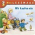 Wir kaufen ein