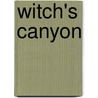 Witch's Canyon door Jeff Mariotte