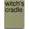 Witch's Cradle by Gillian White