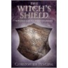 Witch's Shield door Christopher Penczak