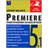 Premiere 5.1 voor Windows en Macintosh