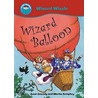 Wizard Balloon by Karen Wallace