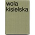 Wola Kisielska