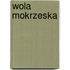 Wola Mokrzeska