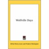 Wolfville Days door Alfred Henry Lewis