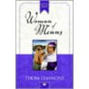 Woman of Means door Thom Lemmons