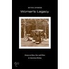 Woman's Legacy by Bettina F. Aptheker